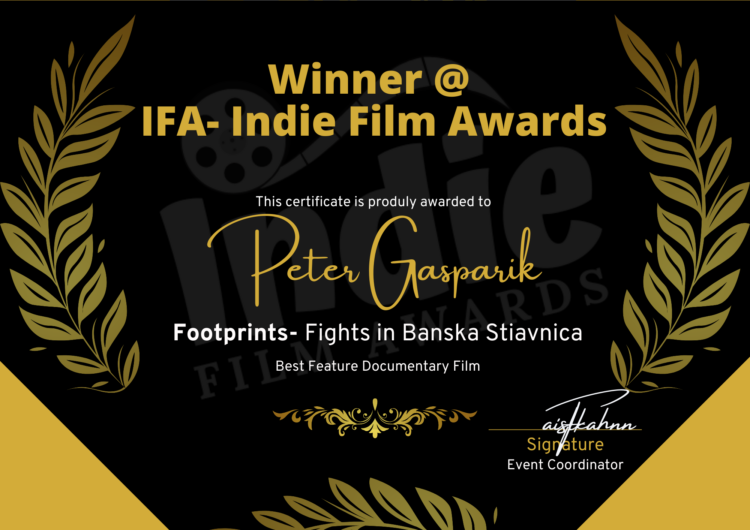 Stopy_Boje v Banskej Štiavnici_víťaz Indie Film Award_Peter Gasparik